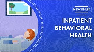 Inpatient Behavioral Health [upl. by Guerin771]